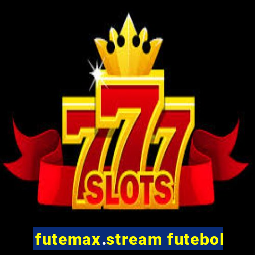 futemax.stream futebol