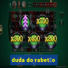 duda do rabet茫o