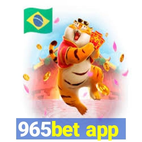 965bet app