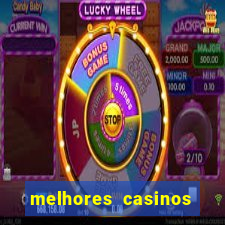 melhores casinos online com b么nus de registo