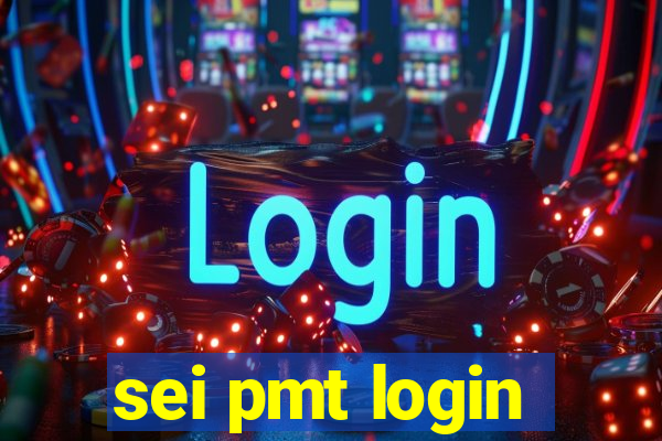 sei pmt login