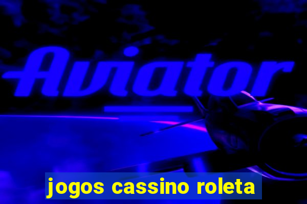 jogos cassino roleta