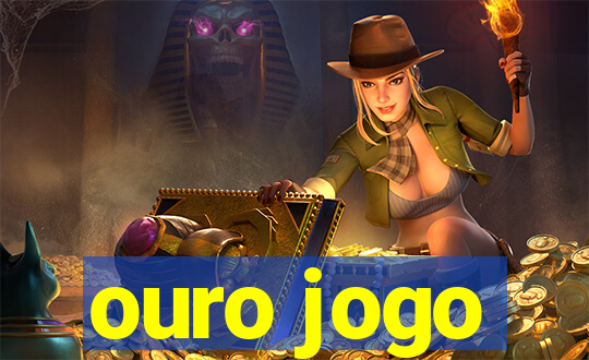 ouro jogo