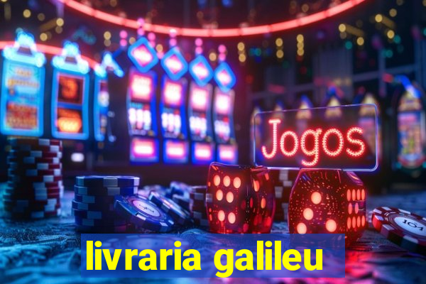 livraria galileu