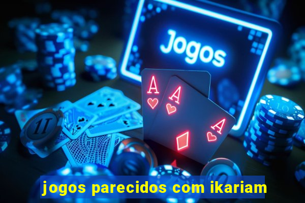 jogos parecidos com ikariam