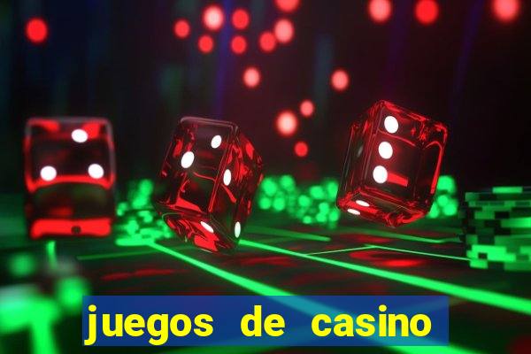 juegos de casino con bonus gratis