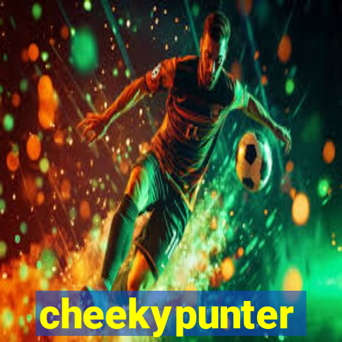 cheekypunter