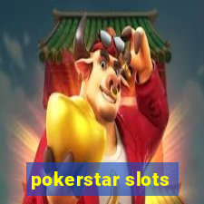 pokerstar slots