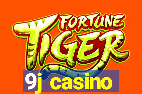 9j casino