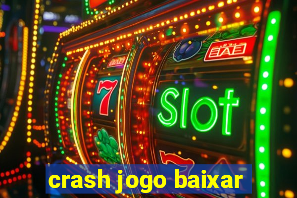 crash jogo baixar