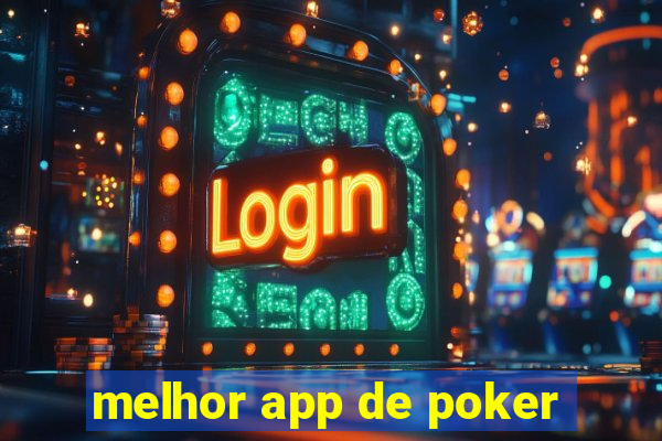 melhor app de poker