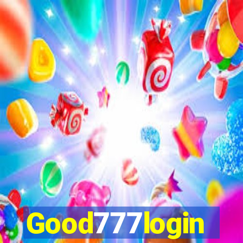 Good777login