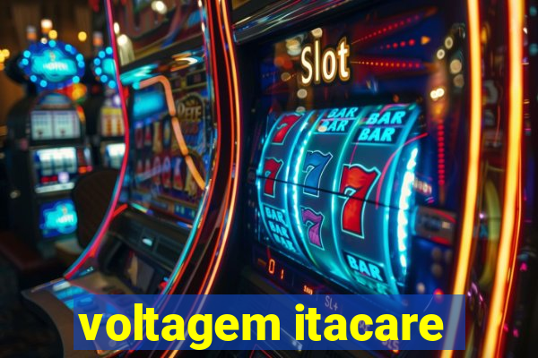 voltagem itacare