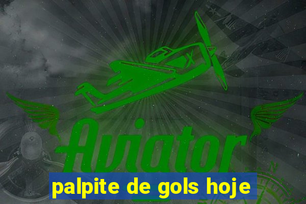 palpite de gols hoje