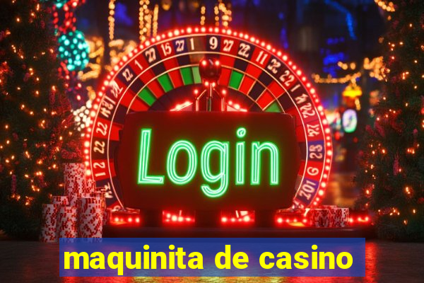 maquinita de casino