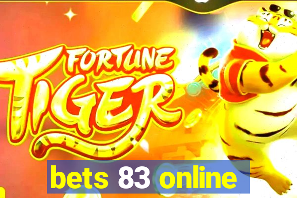 bets 83 online