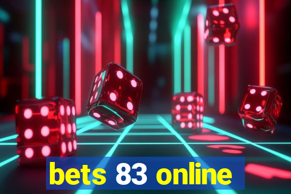 bets 83 online