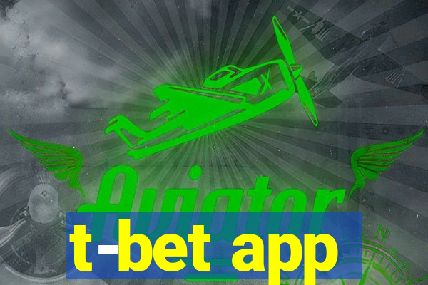 t-bet app