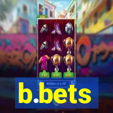 b.bets