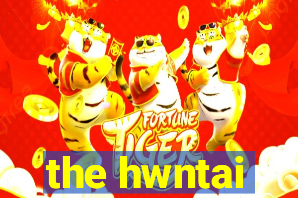 the hwntai