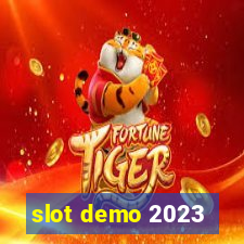 slot demo 2023