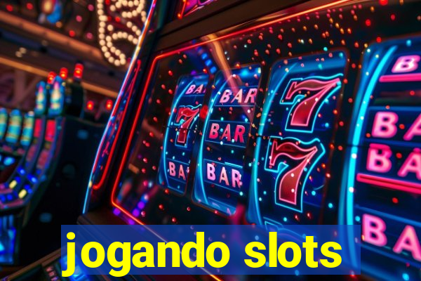 jogando slots