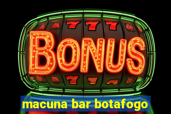 macuna bar botafogo