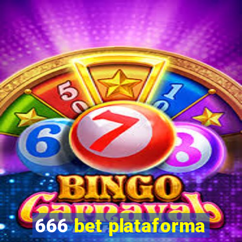 666 bet plataforma