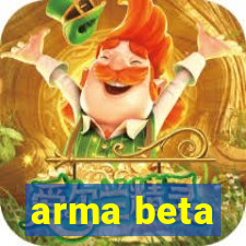 arma beta