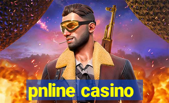 pnline casino