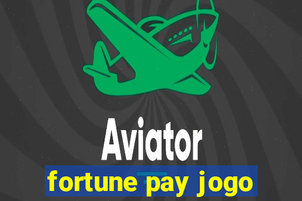 fortune pay jogo