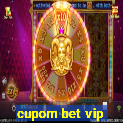 cupom bet vip