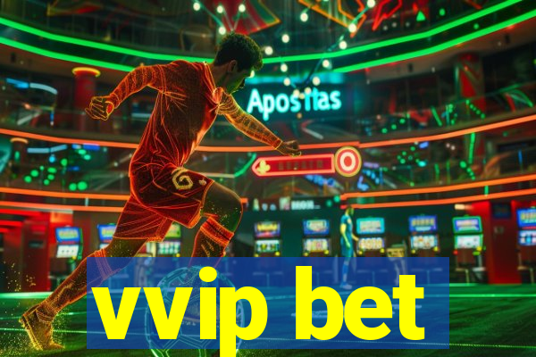 vvip bet