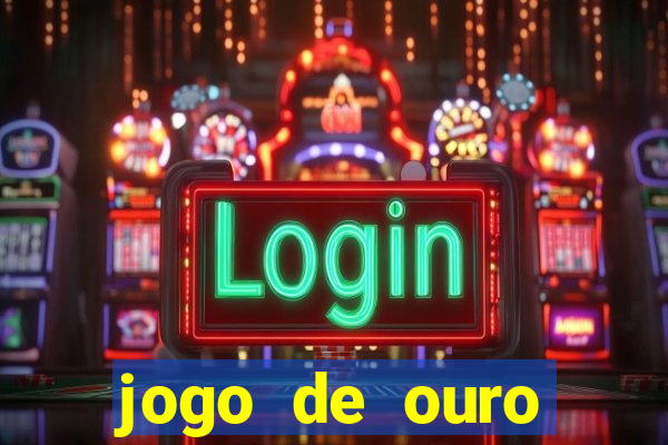 jogo de ouro tabela visitante