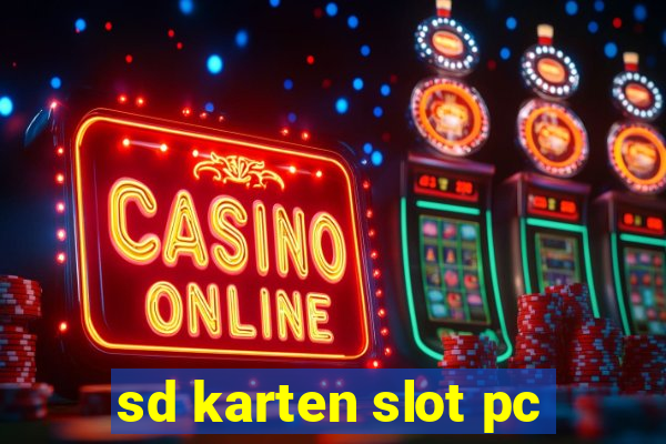 sd karten slot pc