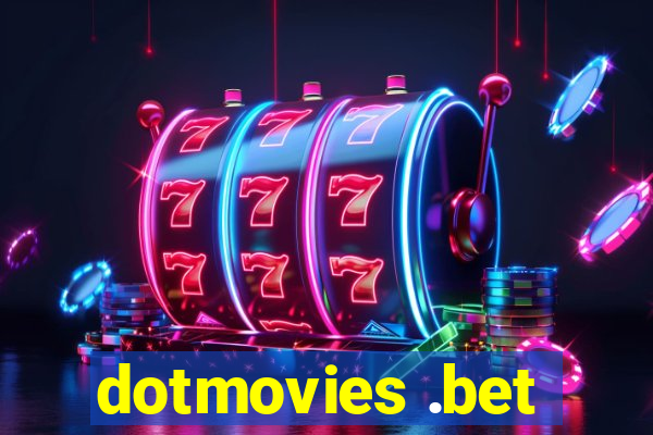 dotmovies .bet