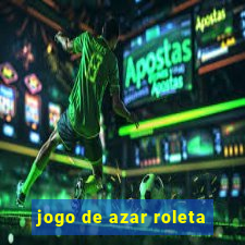 jogo de azar roleta