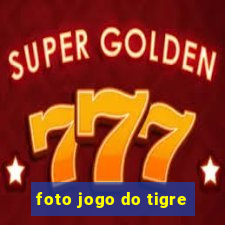 foto jogo do tigre