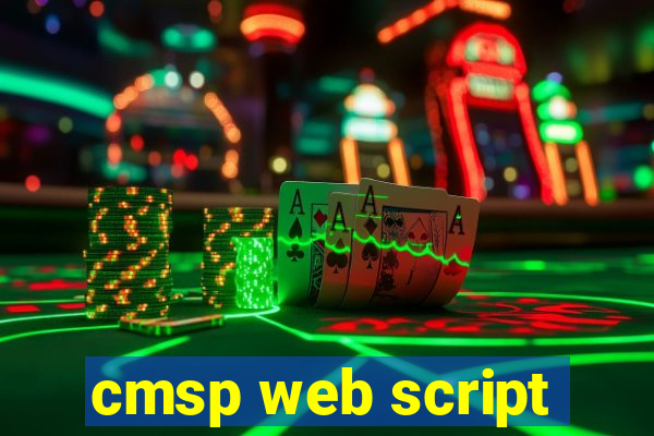 cmsp web script