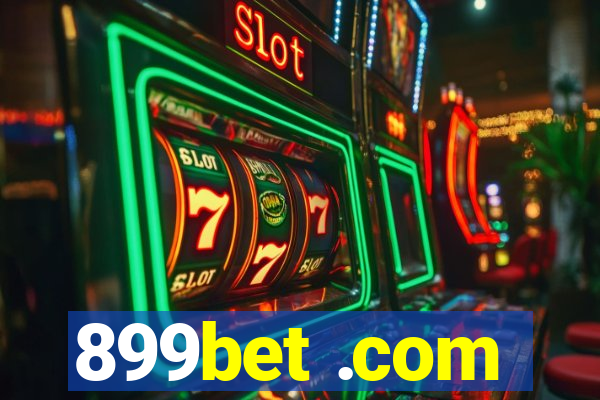 899bet .com