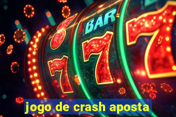 jogo de crash aposta