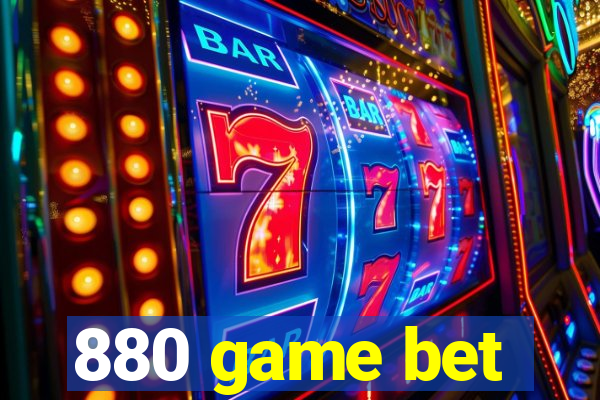 880 game bet