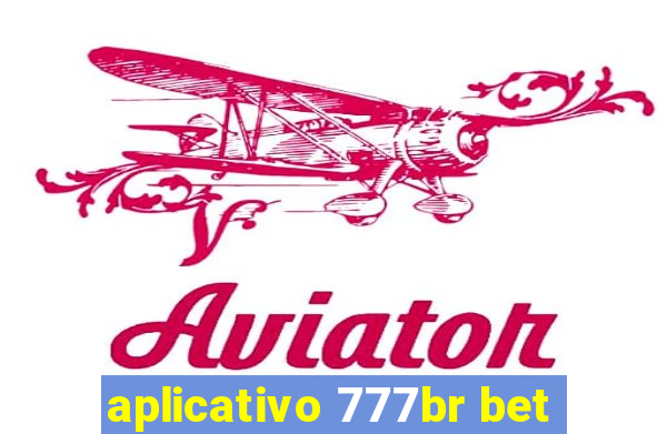 aplicativo 777br bet