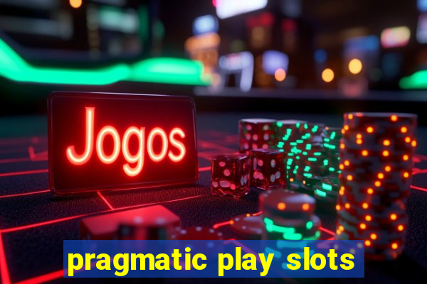 pragmatic play slots