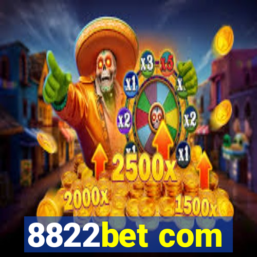 8822bet com