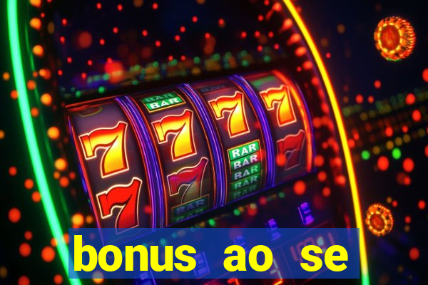 bonus ao se cadastrar sem deposito