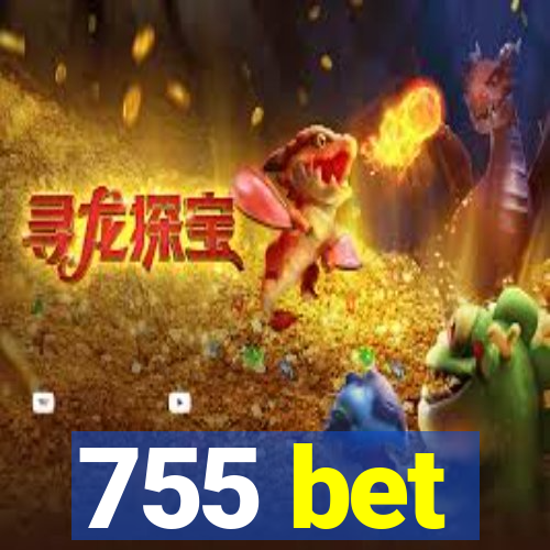 755 bet