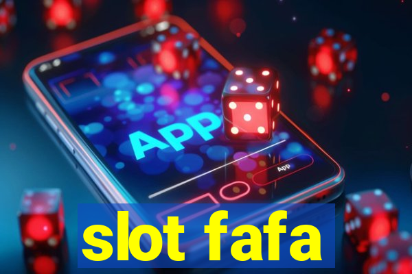 slot fafa