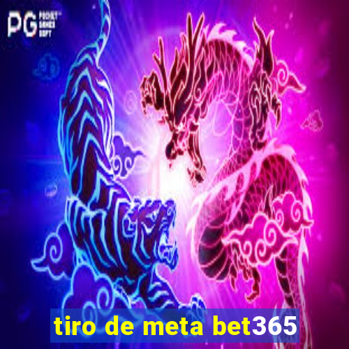 tiro de meta bet365