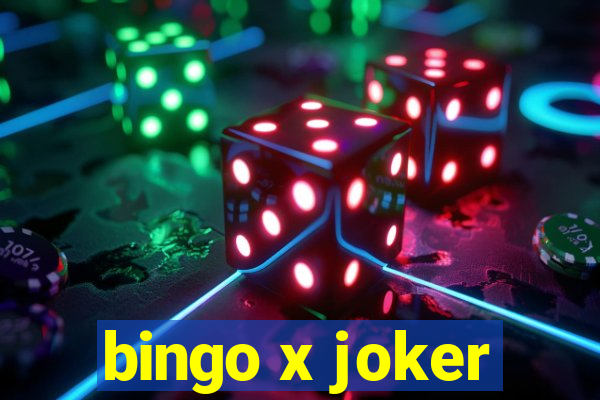 bingo x joker